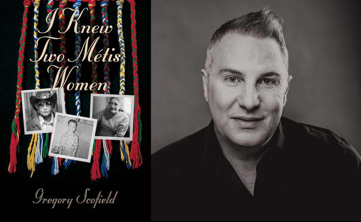 On the left is the book cover of I Knew Two Métis Women; a black and white photo of author Gregory Scofield is on the right.